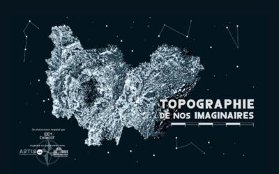 Topographie de nos imaginaires